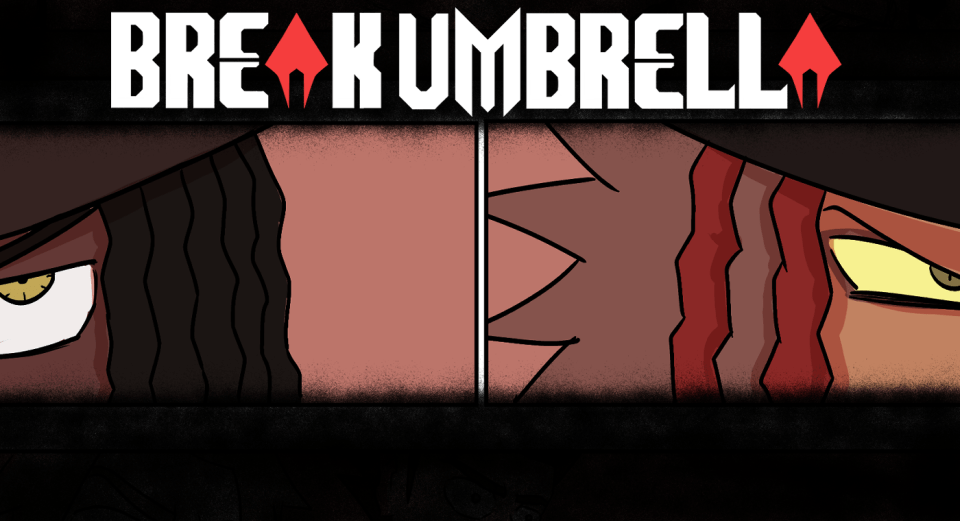 BREAK UMBRELLA – CHAPTER 025