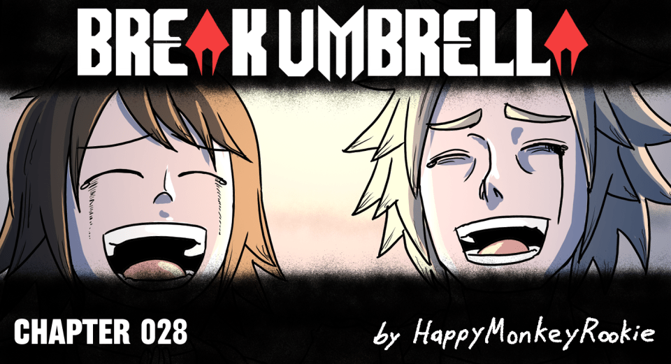 BREAK UMBRELLA – CHAPTER 028
