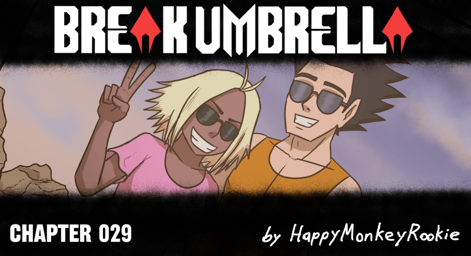 BREAK UMBRELLA – CHAPTER 029