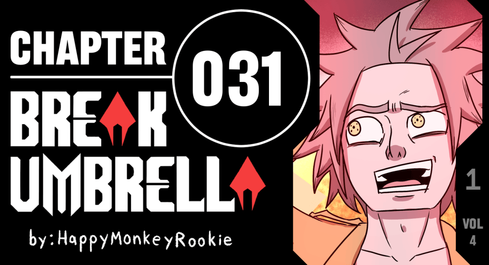 BREAK UMBRELLA – CHAPTER 031