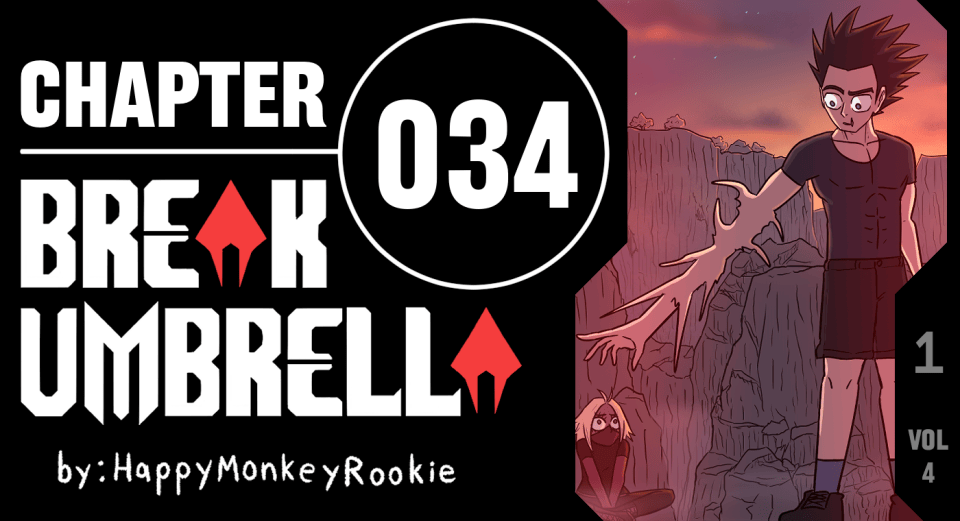 BREAK UMBRELLA – CHAPTER 034